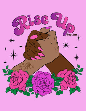 Rise Up Print